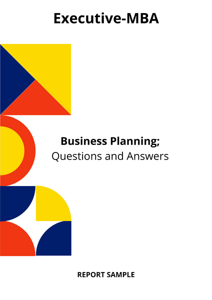 Executive-MBA Business Planning Essay Questions
