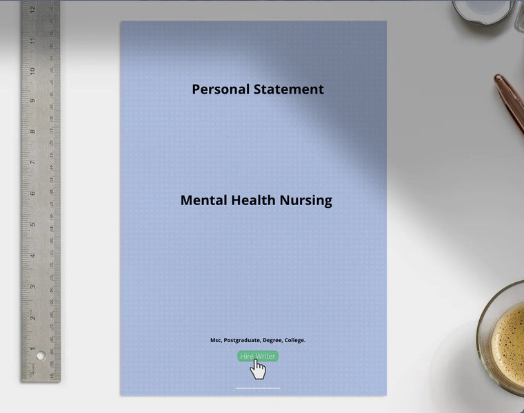 How to Write a Compelling Mental Health Nursing Personal Statement: A Step-by-Step Guide