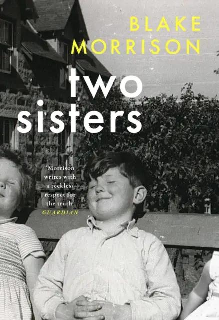 Two Sisters [ Book ] by Blake Morrison
