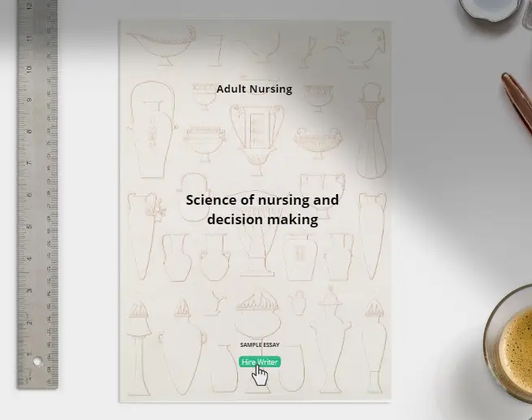 The Science of Nursing Decision Making - Grammarholic