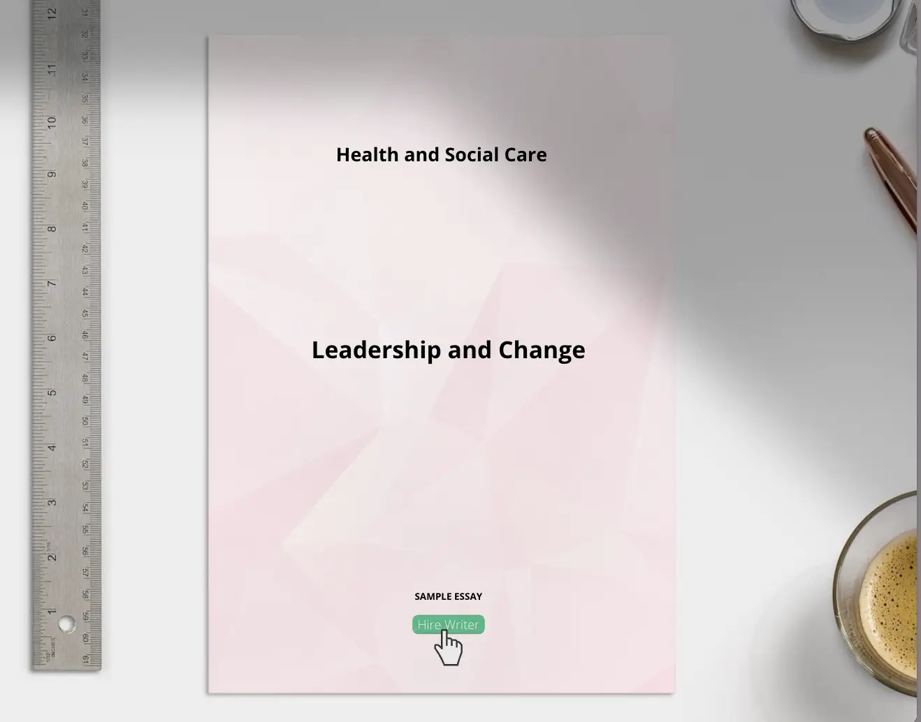 Health and Social Care Leadership and Change Management - Grammarholic