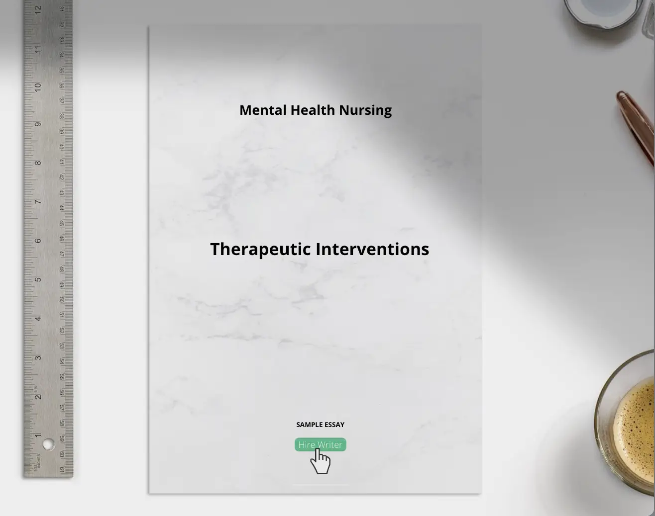 Mental Health Nursing Therapeutic Interventions - Grammarholic