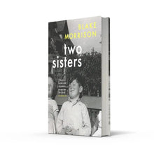 Load image into Gallery viewer, Two Sisters [ Book ] by Blake Morrison
